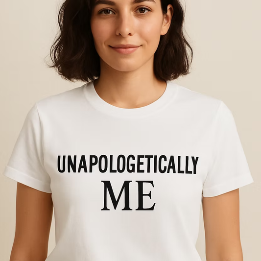 RioBela Women's T-Shirt Unapologetically Me