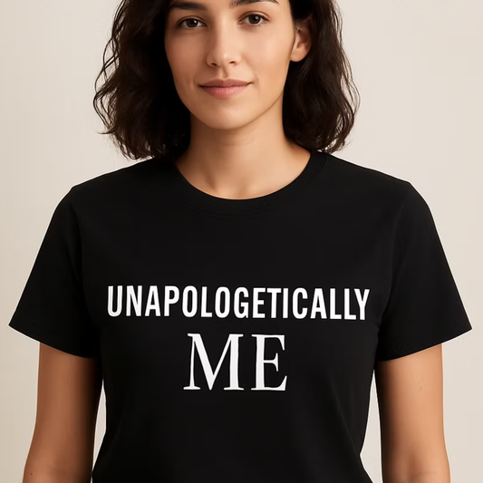 RioBela Women's T-Shirt Unapologetically Me